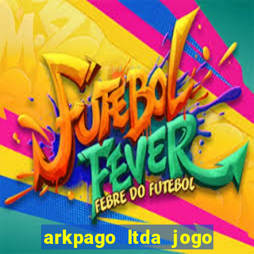 arkpago ltda jogo do tigre